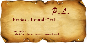 Probst Leonárd névjegykártya